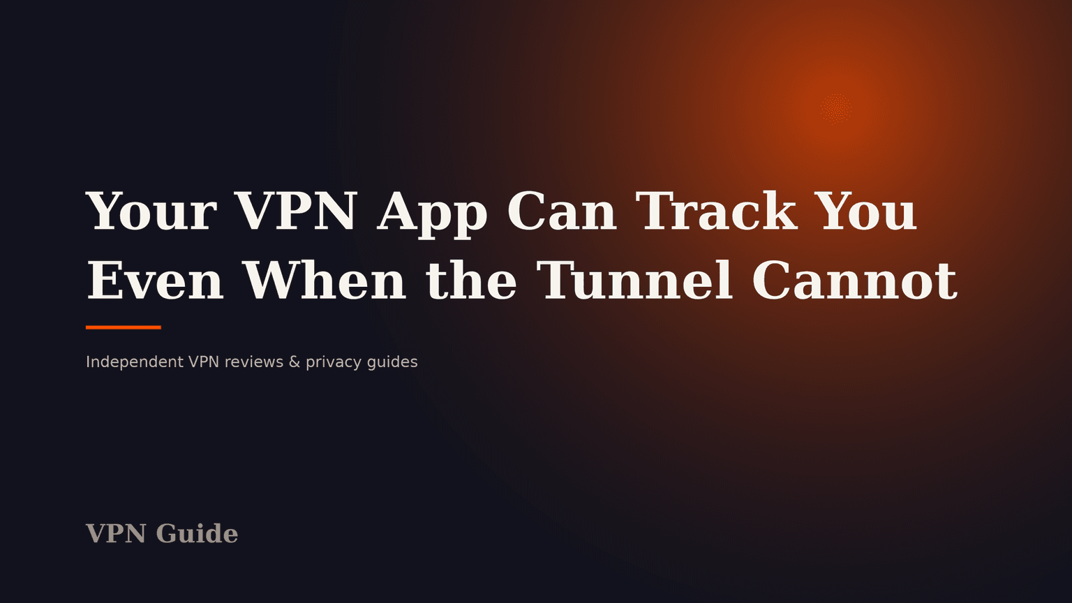 Deine VPN-App ist nicht der Tunnel: Proton-Studie 2026